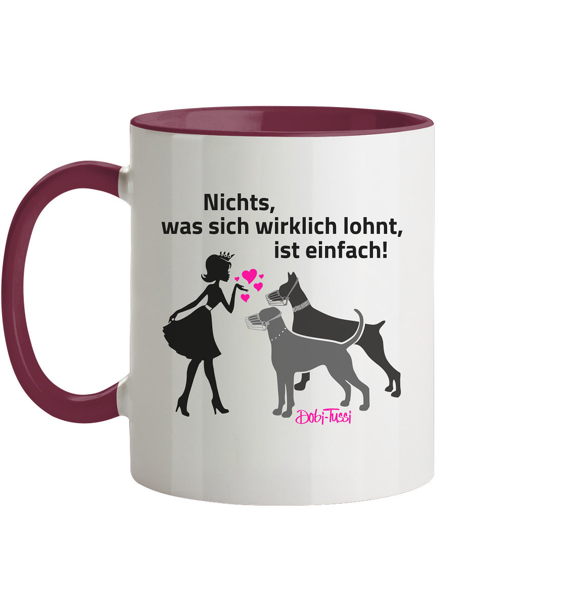 DobiTussi - Trinkgefäß - Nichts, was sich wirklich lohnt, ist einfach! - Tasse zweifarbig