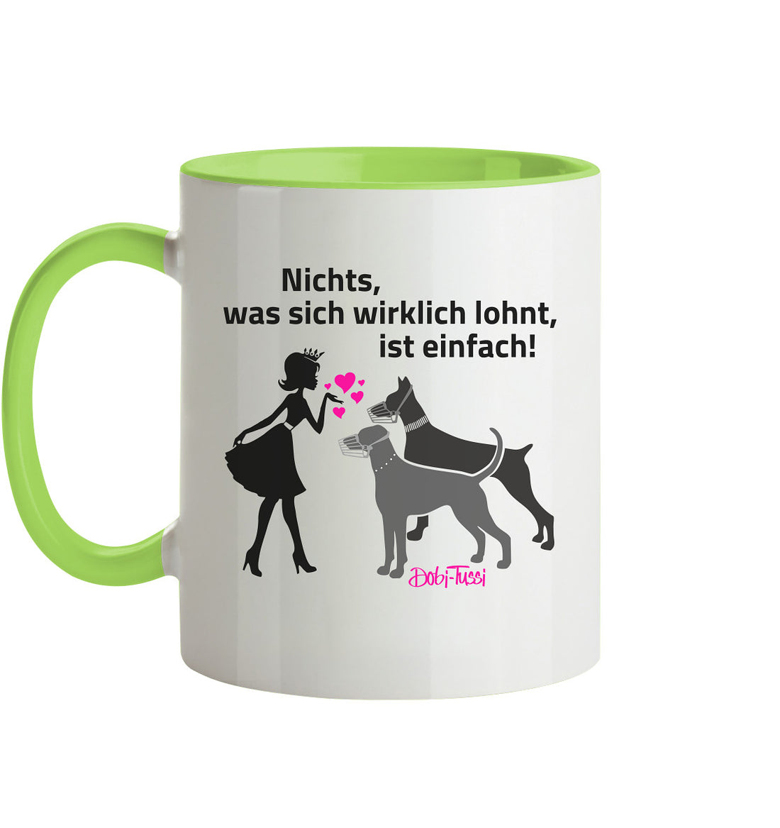 DobiTussi - Trinkgefäß - Nichts, was sich wirklich lohnt, ist einfach! - Tasse zweifarbig