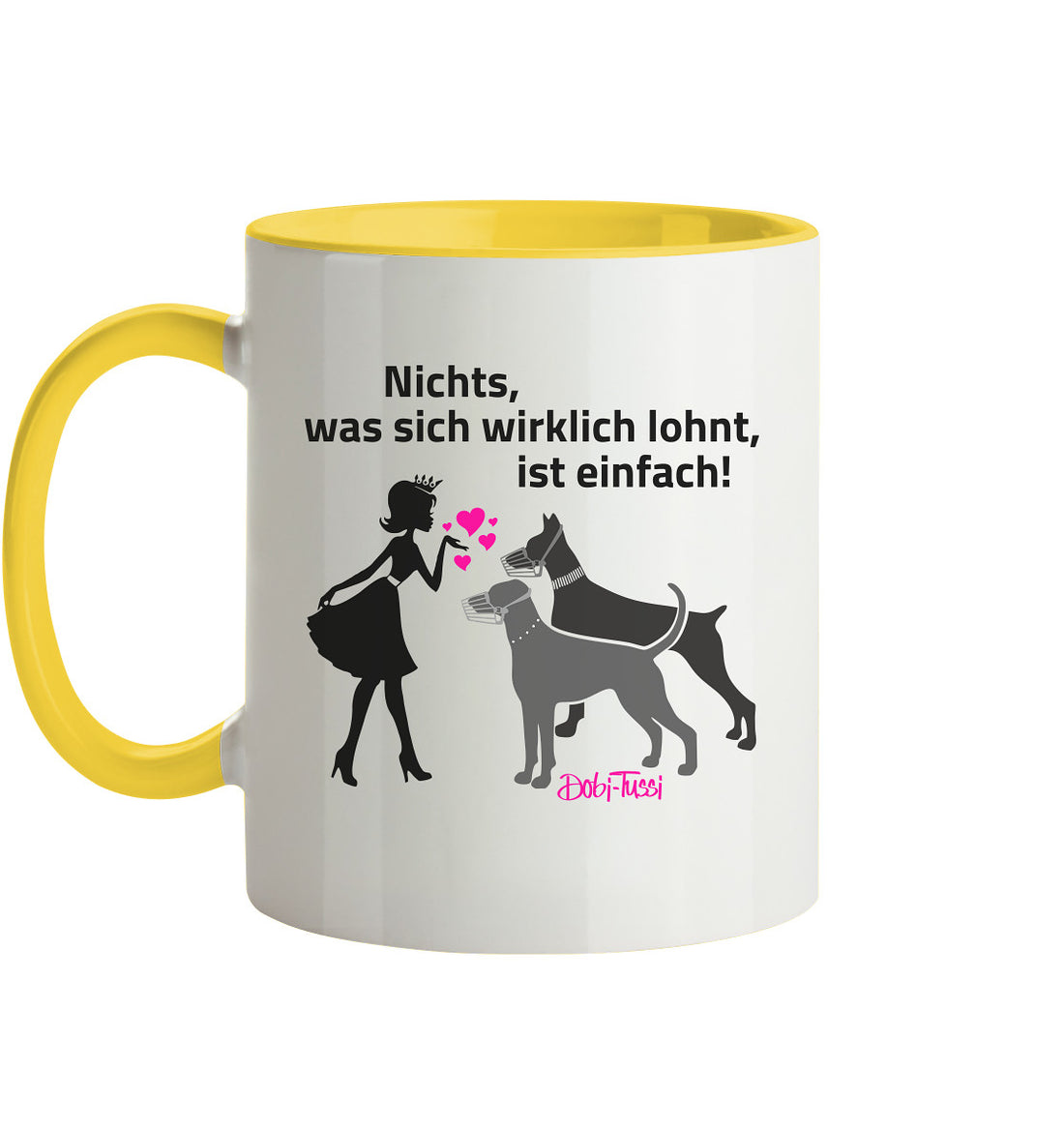 DobiTussi - Trinkgefäß - Nichts, was sich wirklich lohnt, ist einfach! - Tasse zweifarbig