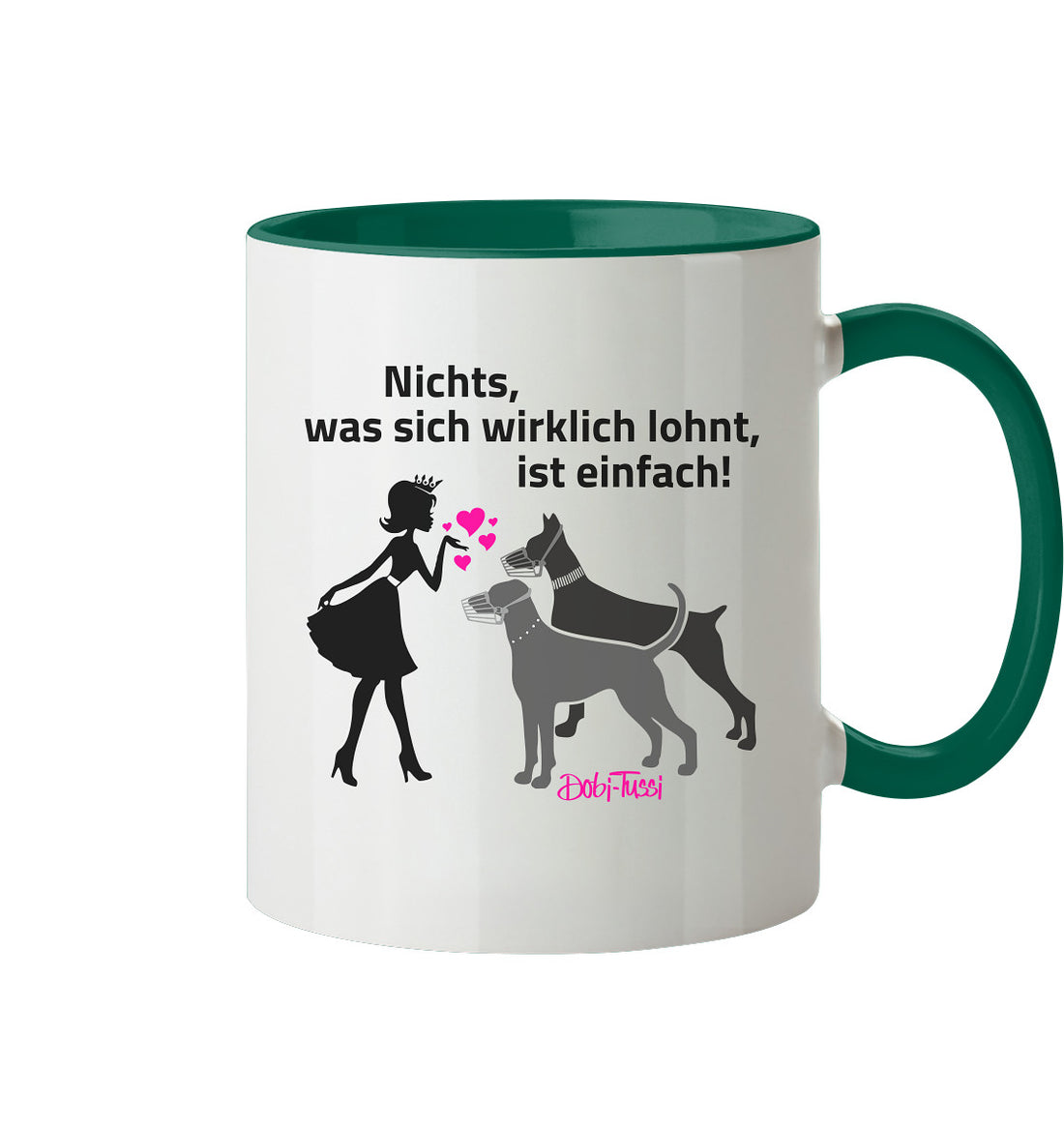 DobiTussi - Trinkgefäß - Nichts, was sich wirklich lohnt, ist einfach! - Tasse zweifarbig