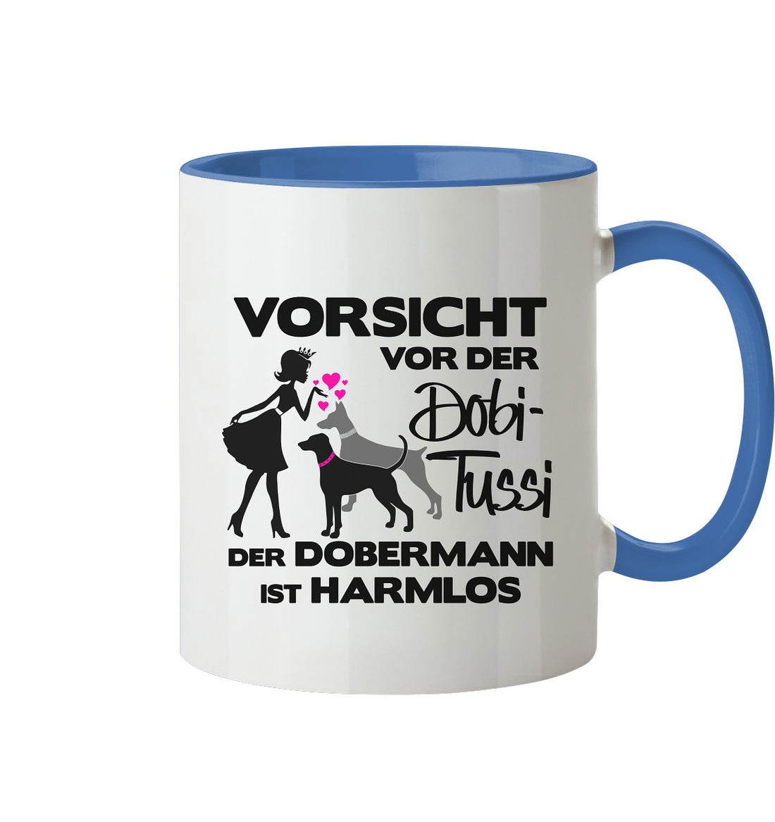 Vorsicht sich vor der DobiTussi - Trinkgefäße - Tasse zweifarbig